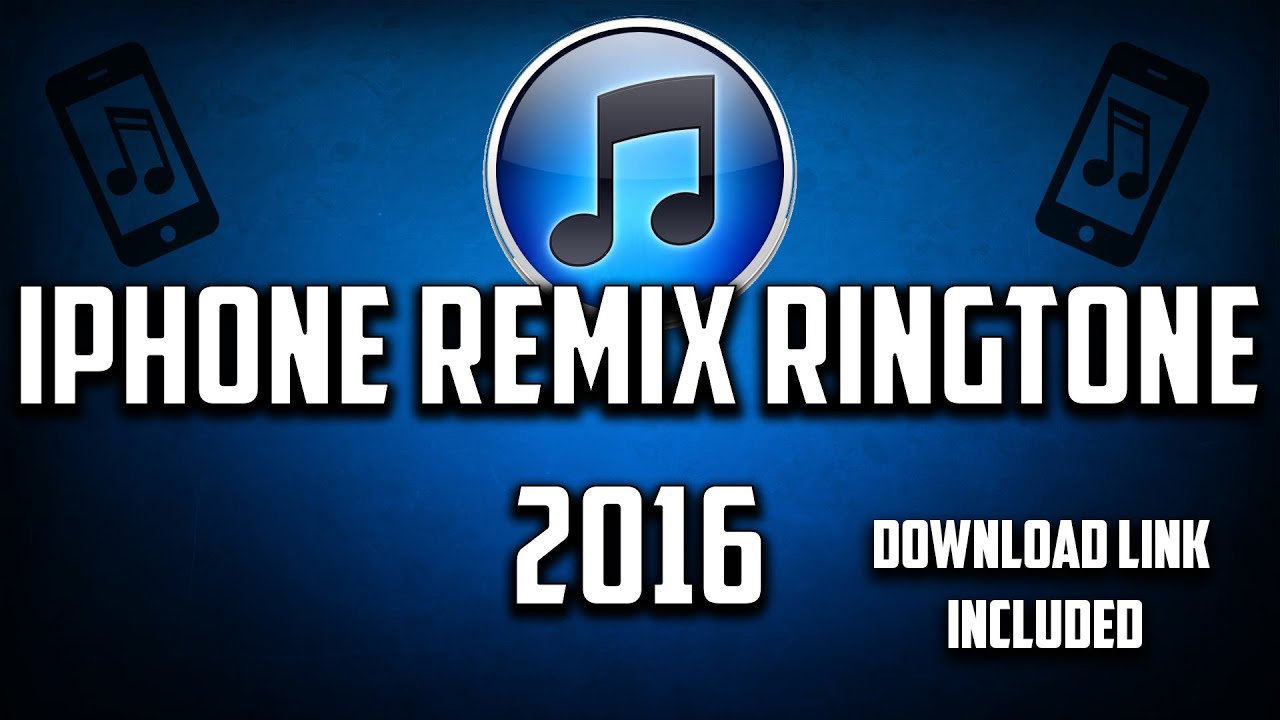 Free iphone ringtone remix download